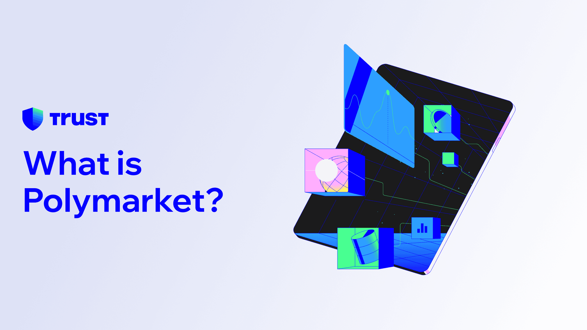 What is Polymarket? | Trust Wallet