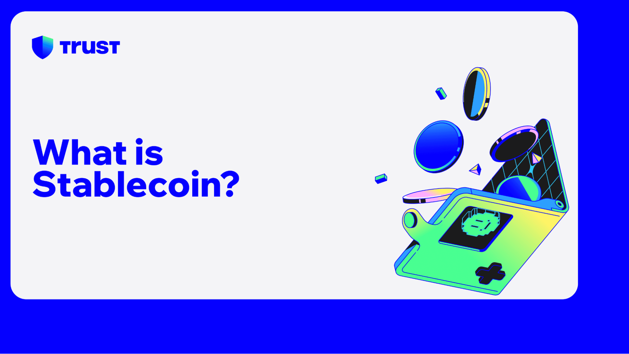 What is Stablecoin?