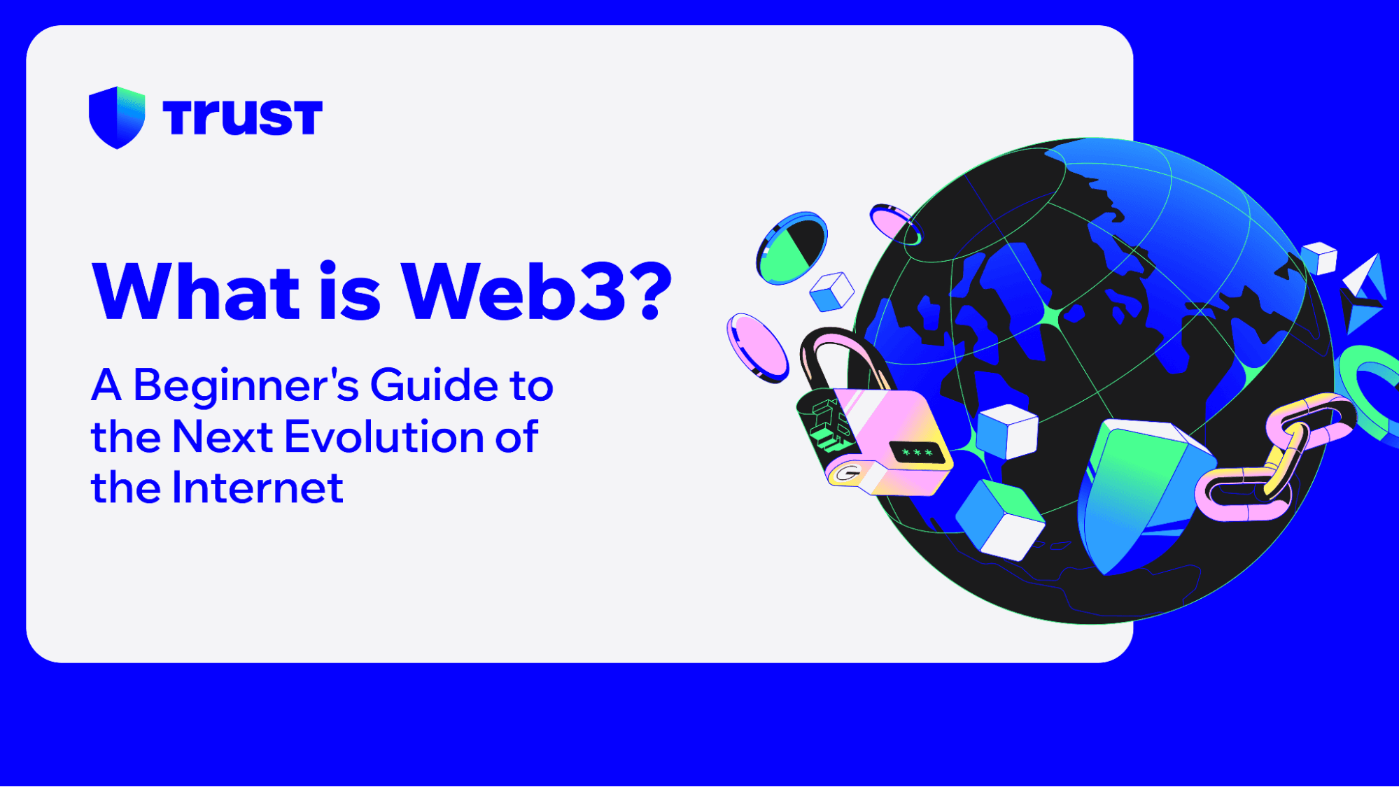 What is Web3? A Beginner's Guide to the Next Evolution of the Internet ...