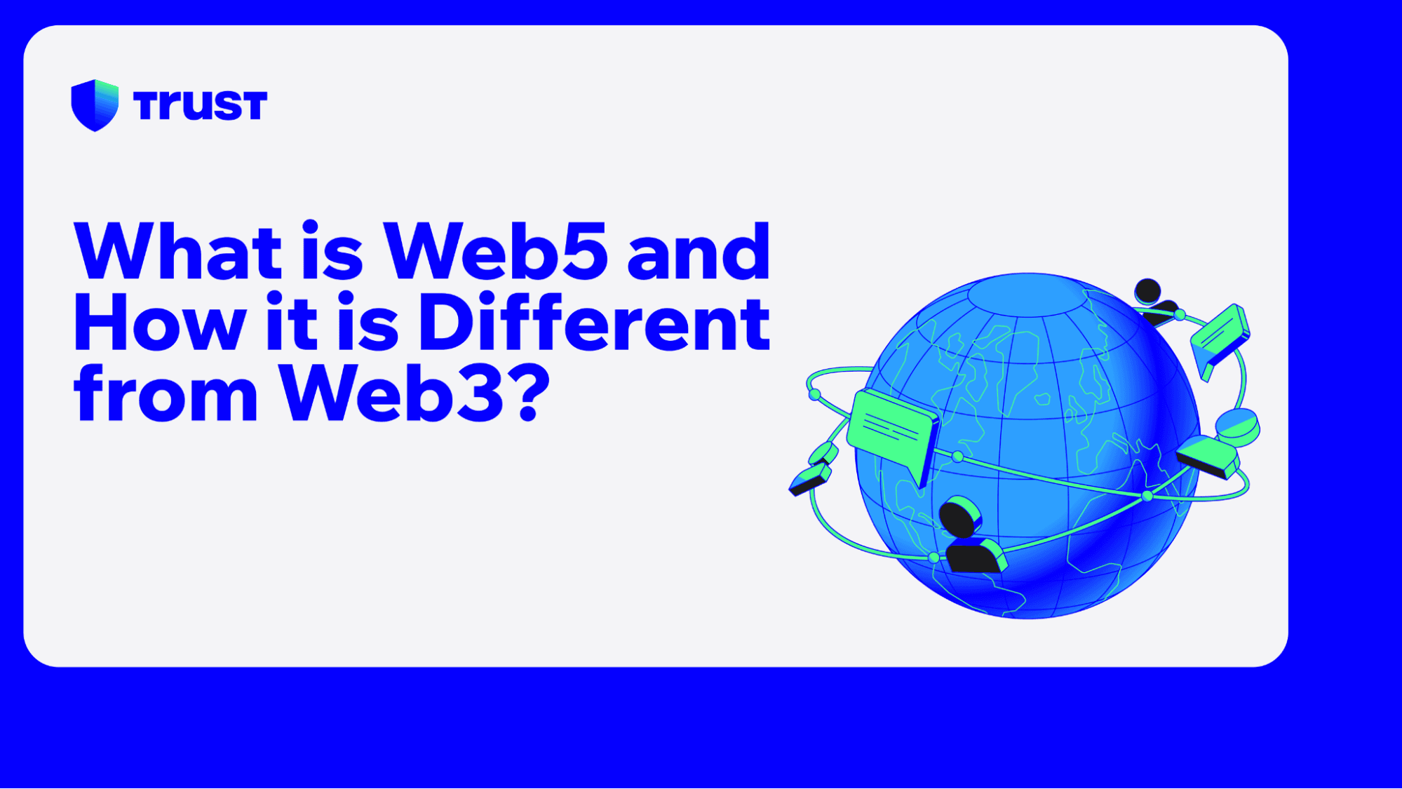 What is Web 5 and How Is it Different From Web3?