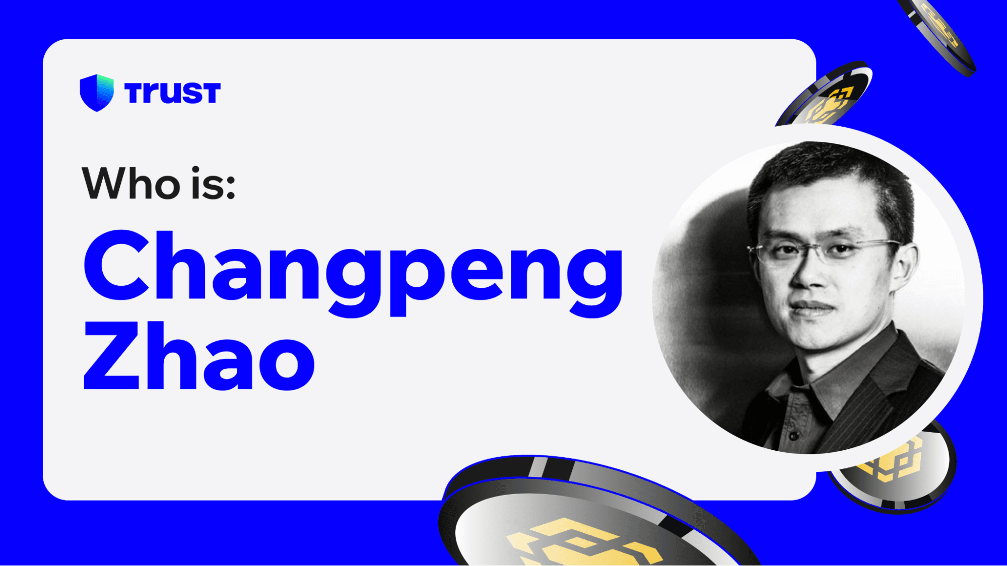 Who is CZ (Changpeng Zhao)?