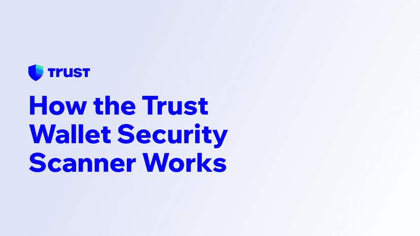 How the Trust Wallet Security Scanner Works