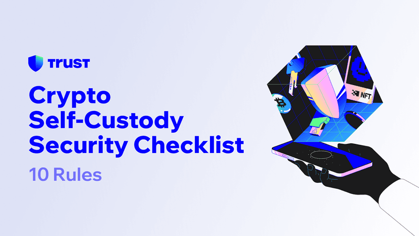 Crypto Self-Custody Security Checklist: 10 Rules