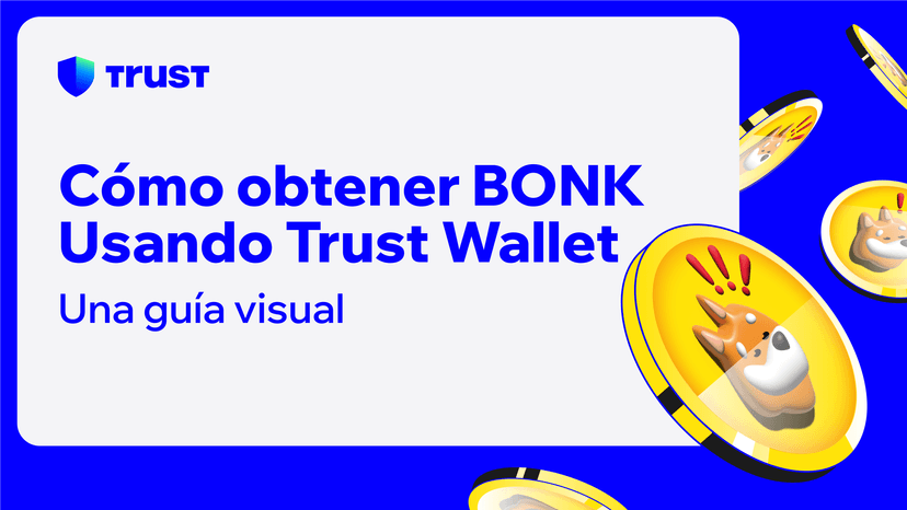 Cómo Conseguir BONK Usando Trust Wallet