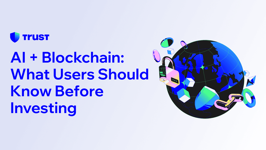 AI + Blockchain: What Users Should Know Before Investing