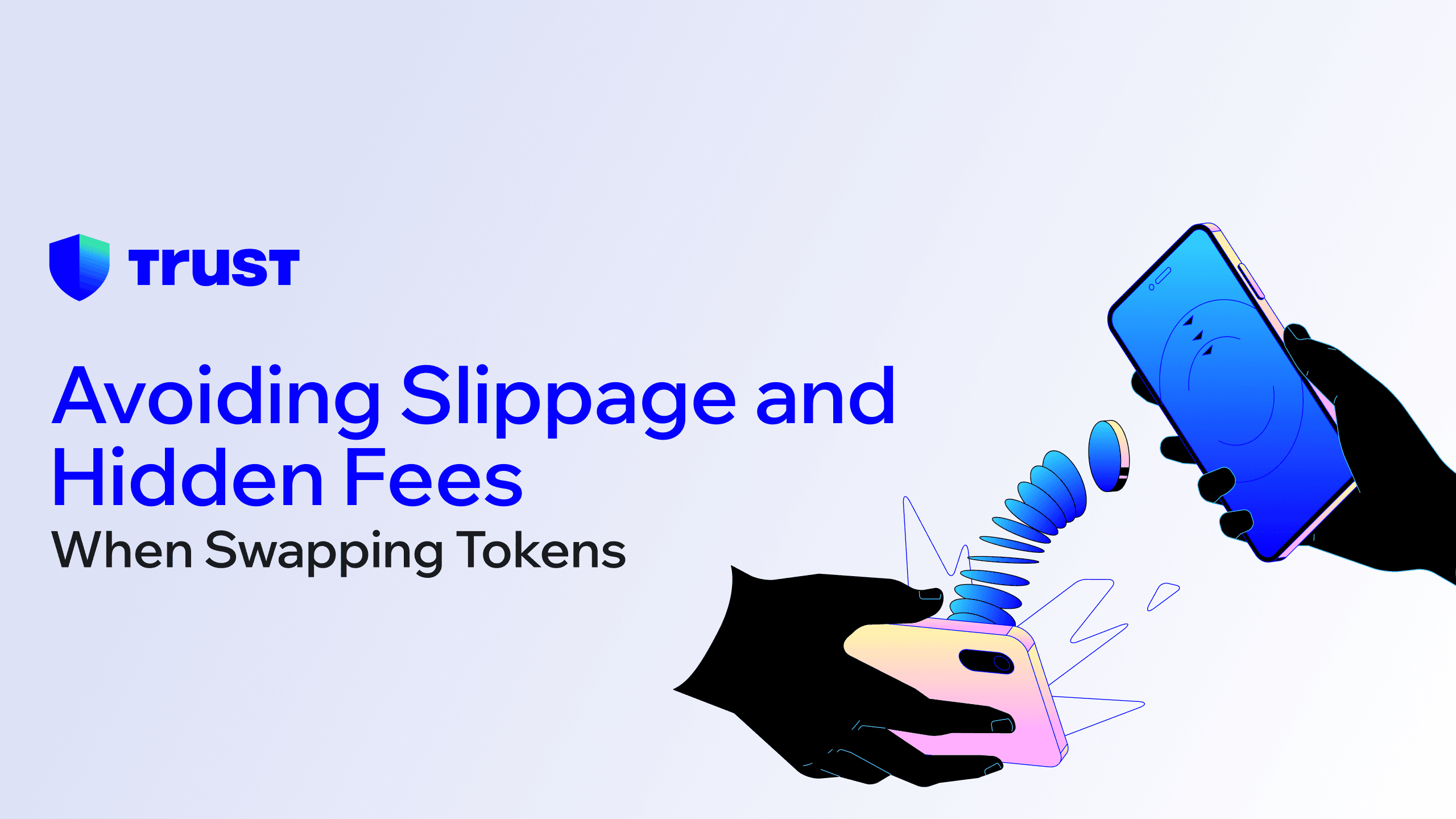 Avoiding Slippage and Hidden Fees When Swapping Tokens