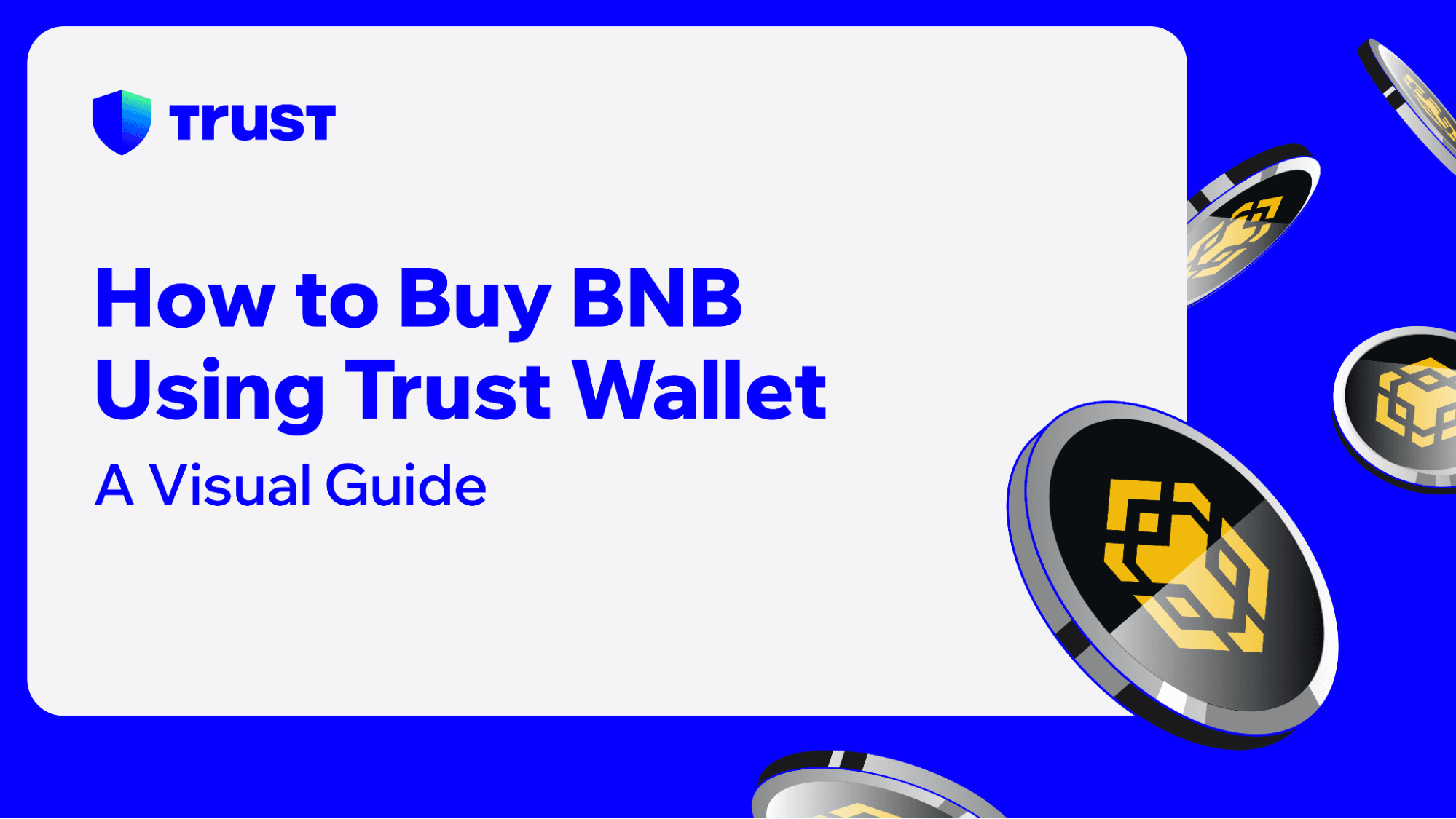How to Buy BNB Using Trust Wallet: A Visual Guide