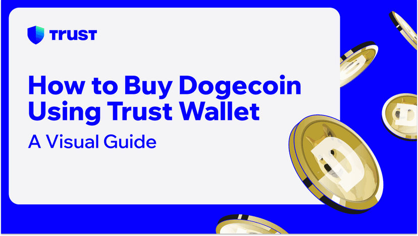 How to Buy Dogecoin Using Trust Wallet: A Visual Guide