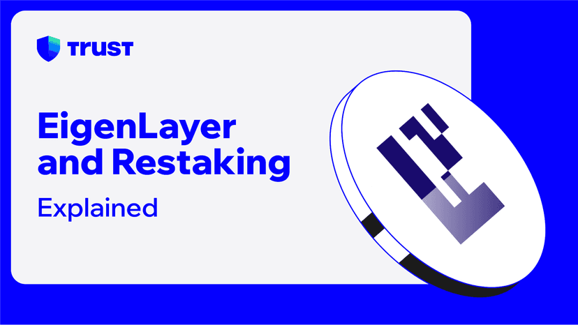 EigenLayer and Restaking: Explained