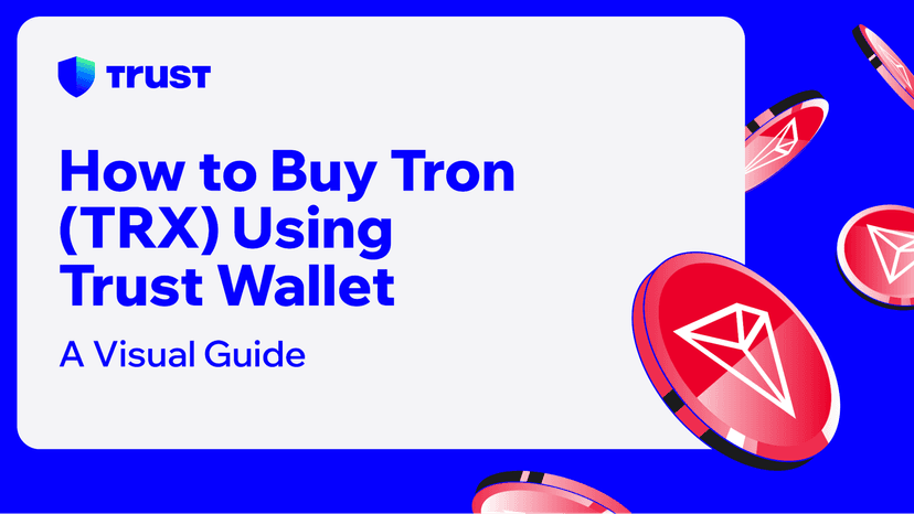 How to Buy Tron (TRX) Using Trust Wallet: A Visual Guide