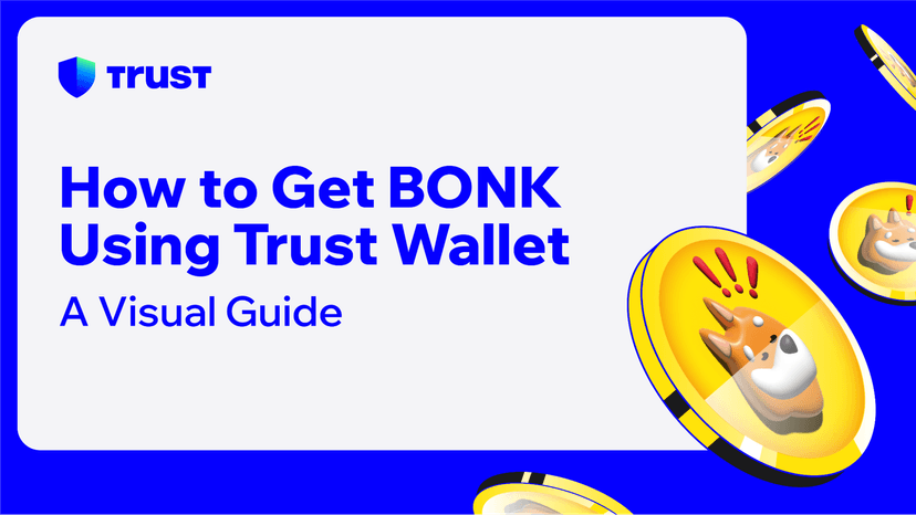 How to Get BONK Using Trust Wallet