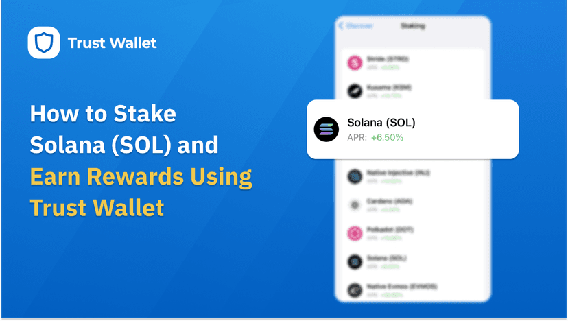 How to Stake Solana (SOL) and Earn Rewards Using Trust Wallet
