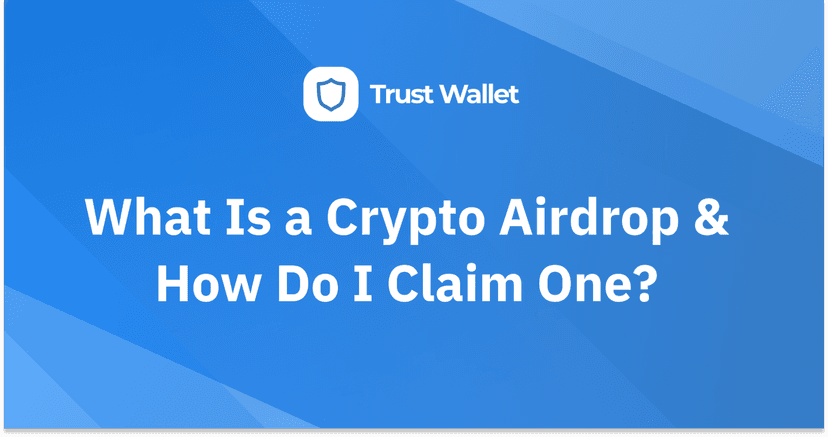 What Is a Crypto Airdrop & How Do I Claim One?