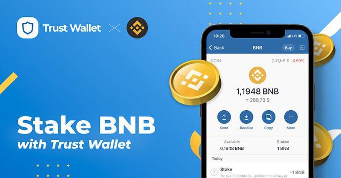 Stake BNB bằng Trust Wallet