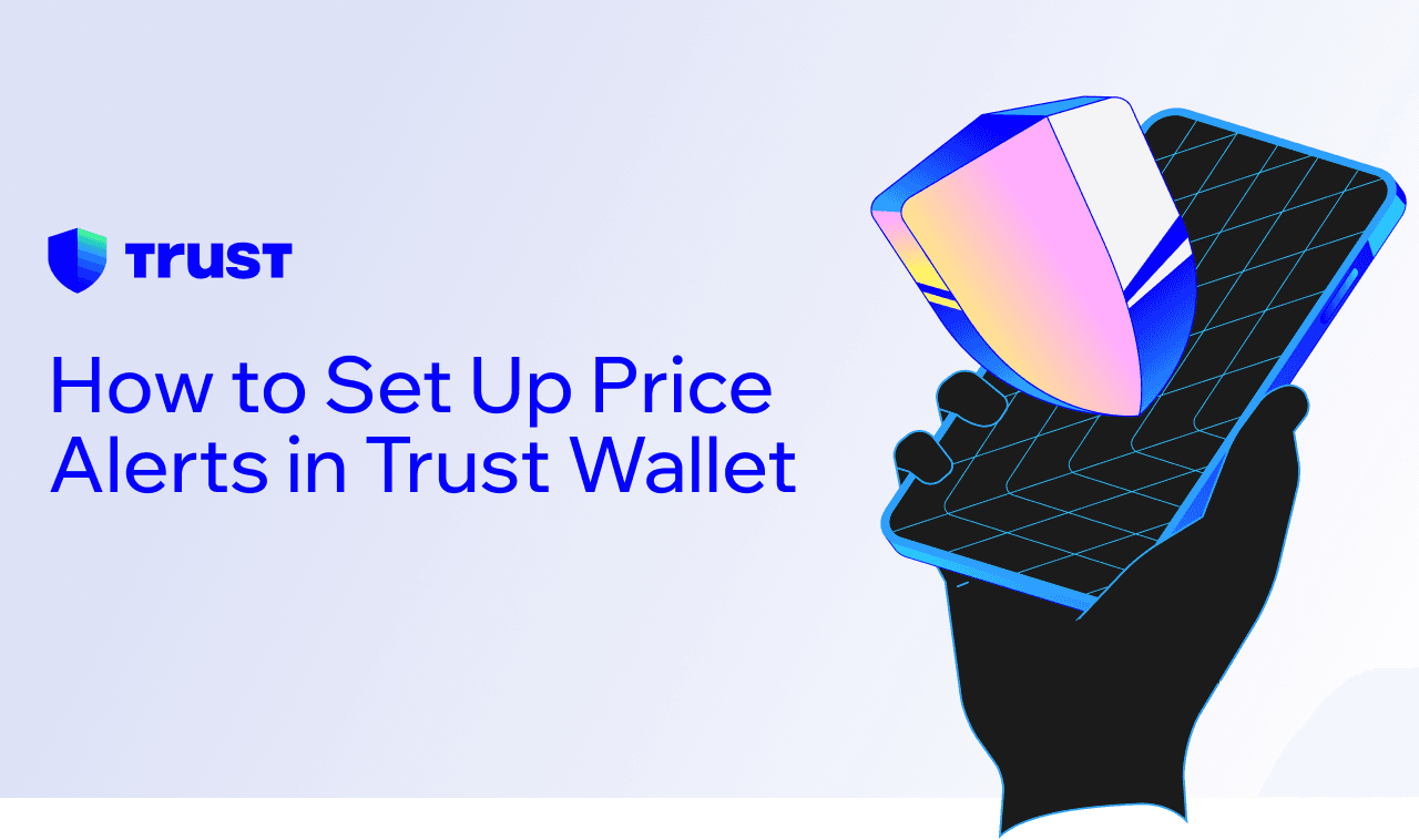 How to Set Up Price Alerts in Trust Wallet