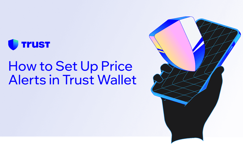 How to Set Up Price Alerts in Trust Wallet