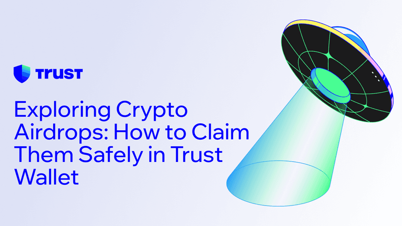 Exploring Crypto Airdrops: How to Claim Them Safely in Trust Wallet
