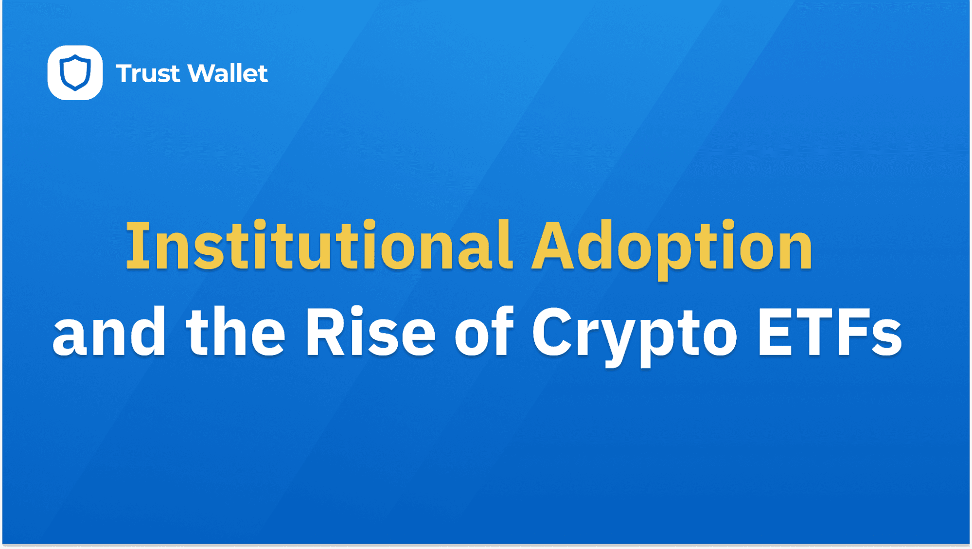 Institutional Adoption and the Rise of Crypto ETFs