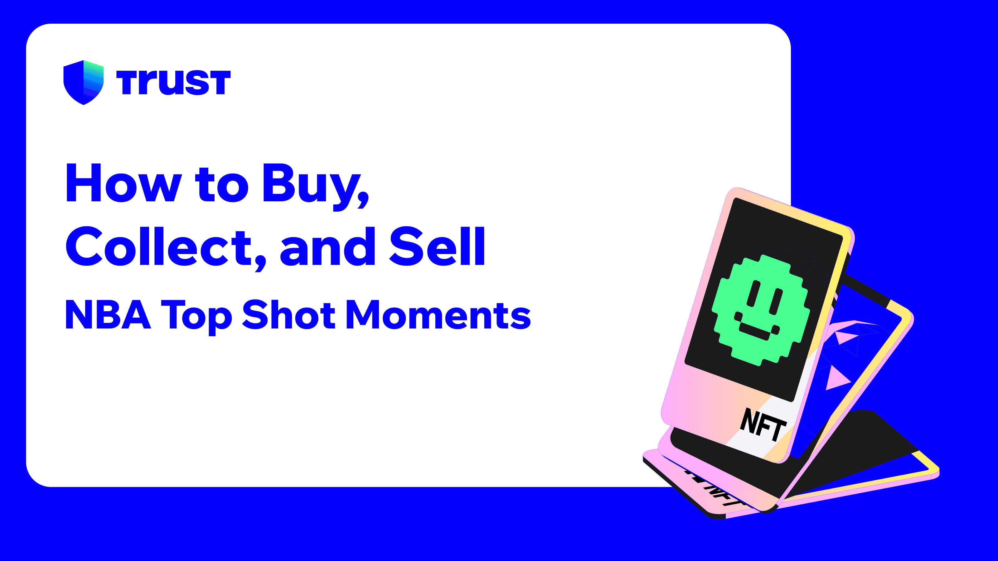 How to Buy, Collect, and Sell NBA Top Shot Moments