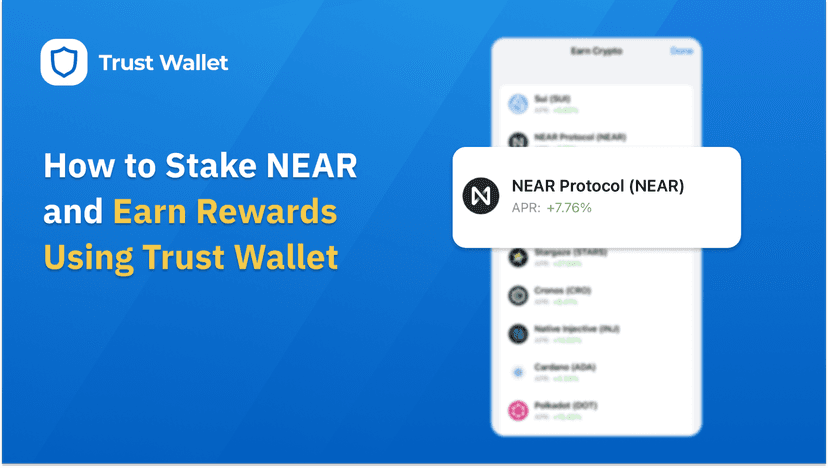 How to Stake NEAR and Earn Rewards Using Trust Wallet