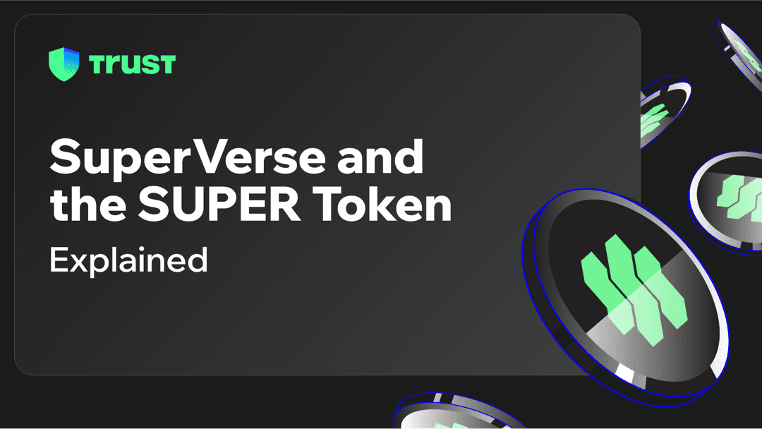 SuperVerse and the SUPER Token: Explained