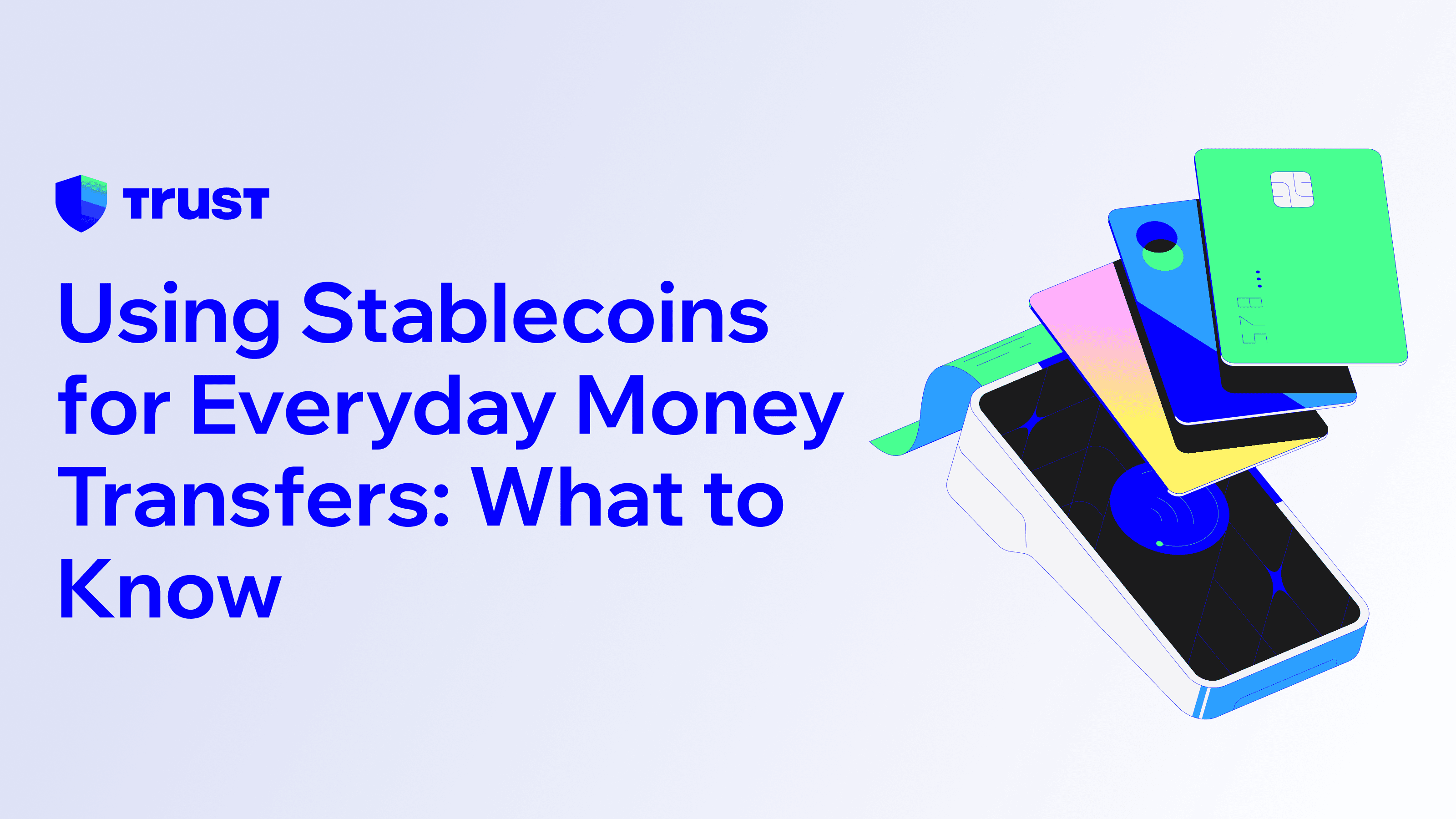 Using Stablecoins for Everyday Money Transfers: What to Know