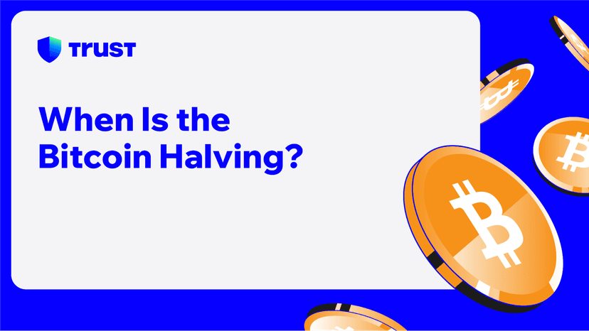 When Is the Bitcoin Halving?