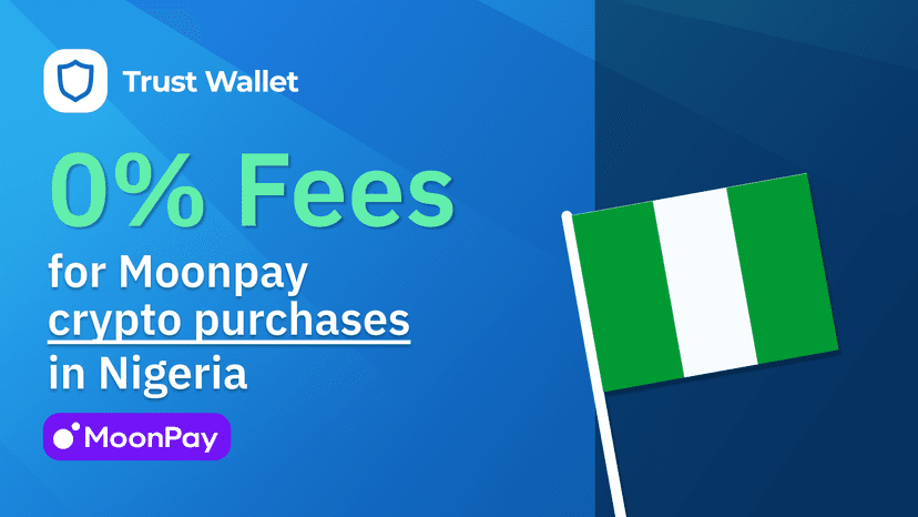 Moonpay and Trust Wallet: 0% Fee on First 5 Crypto Purchase Transactions for Nigerian Users