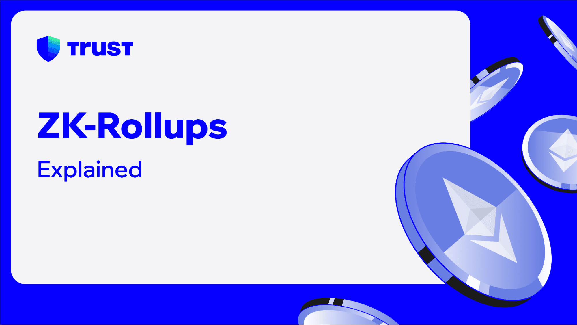 ZK-Rollups: Explained